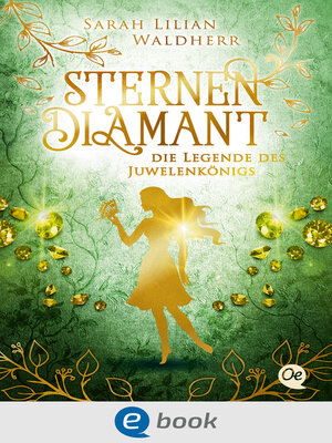 cover image of Sternendiamant 1. Die Legende des Juwelenkönigs